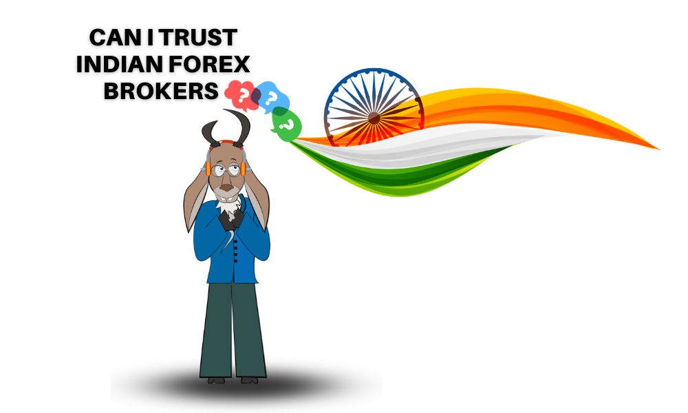 Can I Trust Indian Forex Brokers